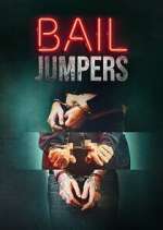 Bail Jumpers