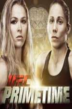 UFC Primetime Rousey vs Carmouche