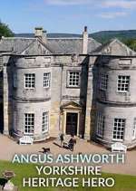 Watch Angus Ashworth: Yorkshire Heritage Hero 123movies