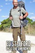 Ed Stafford Into the Unknown