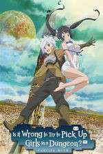 S5 E3 Is It Wrong to Try to Pick Up Girls in a Dungeon? Season 5 Episode 3