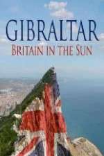 Gibraltar: Britain in the Sun