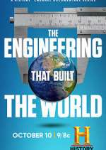 The Engineering That Built the World