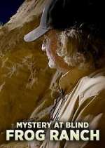 Mystery at Blind Frog Ranch