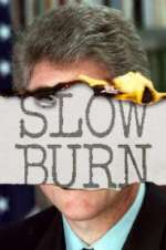 Slow Burn