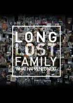 Long Lost Family: What Happened Next