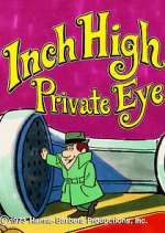 Inch High, Private Eye