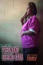 Pregnant Behind Bars