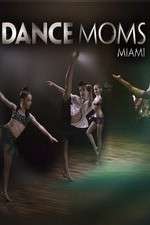 Dance Moms Miami