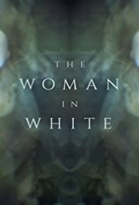 The Woman in White - Season 1