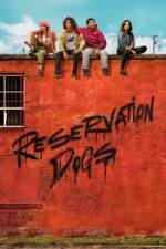 Reservation Dogs - Season 2