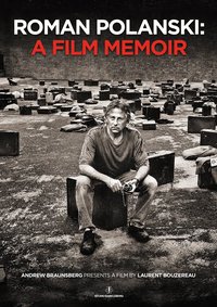 Roman Polanski: A Film Memoir