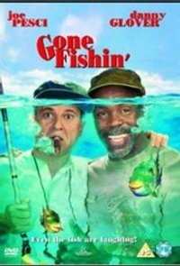 Gone Fishin'